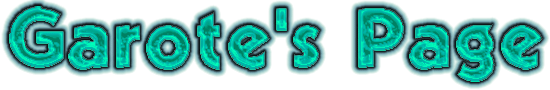 Garote's Page